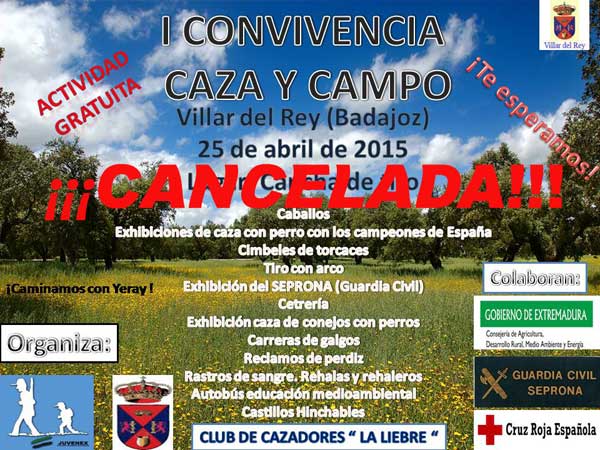 Cancelada la "I CONVIVENCIA DE CAZA Y CAMPO VILLAR DEL REY”