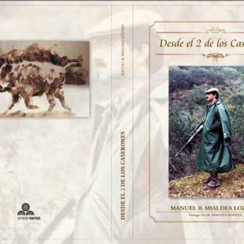 Presentación oficial del libro de Lolo Mialdea «Desde el 2 de Los Caserones»