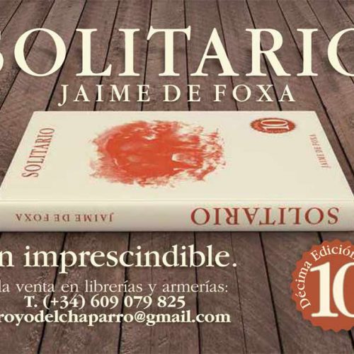 10ª Edición del libro «SOLITARIO» Meditaciones y andanzas de un jabalí